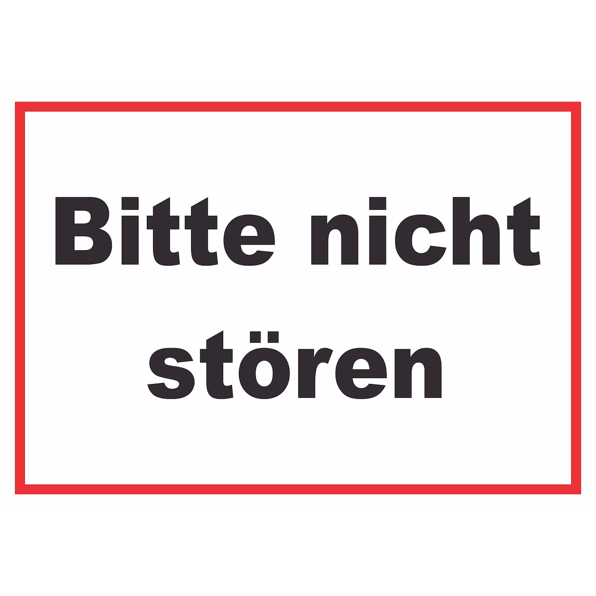 Bitte nicht stören Schild A1 Rückseite selbstklebend