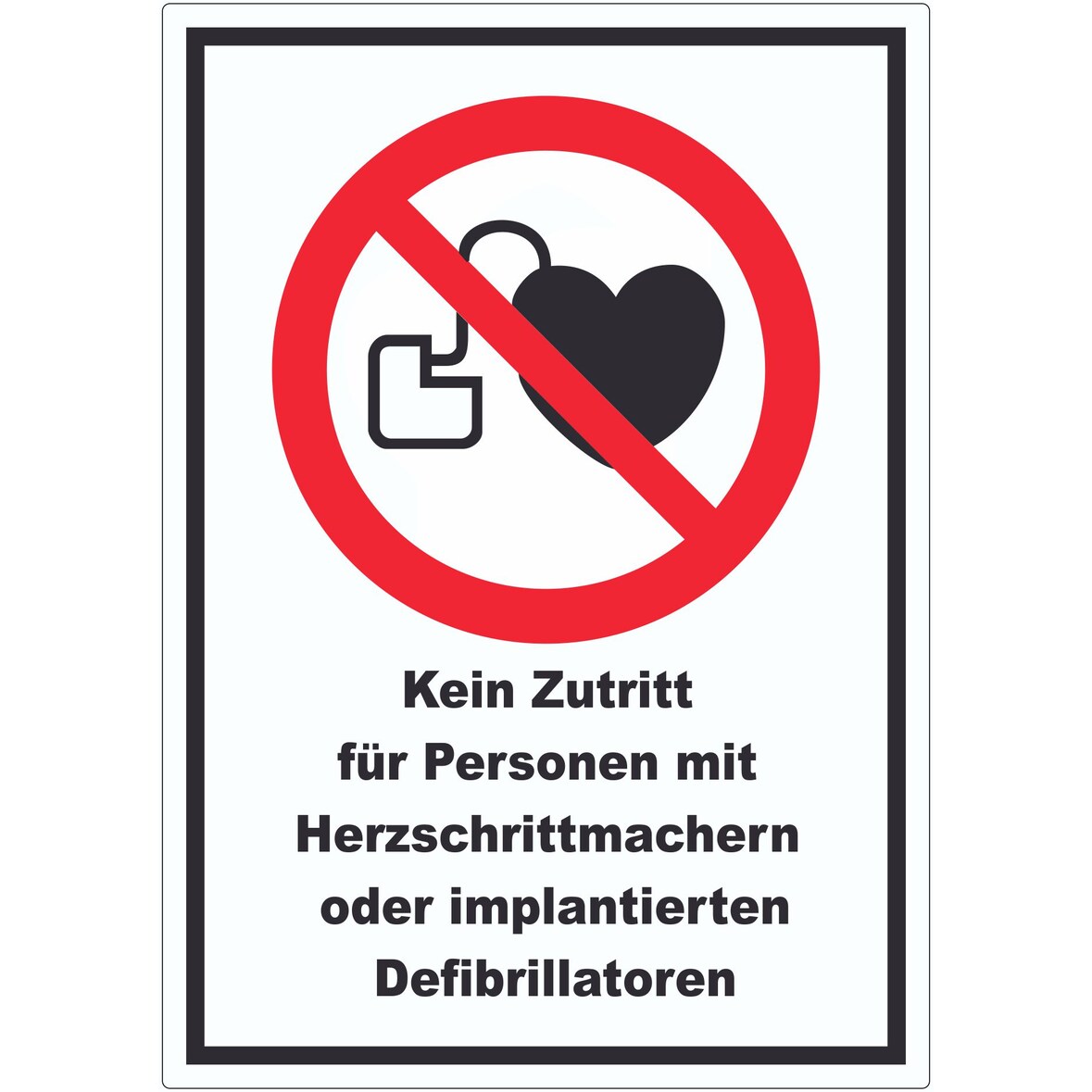 Kein Zutritt für Personen mit Herzschrittmachern oder implantierten Defibrillatoren Aufkleber A9 (37x52mm)