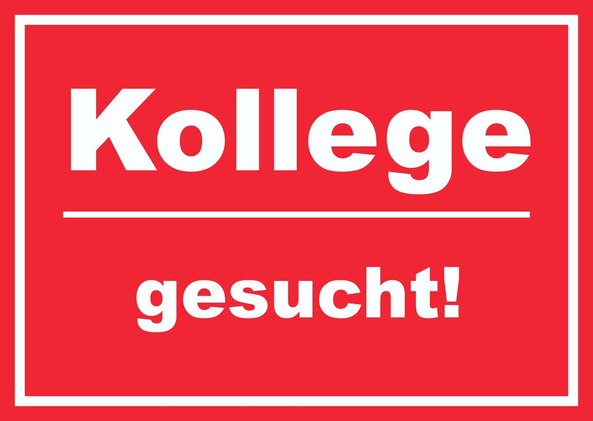 Kollege gesucht Schild mit Text Aushängeschild rot-weiss A5 (148x210mm)