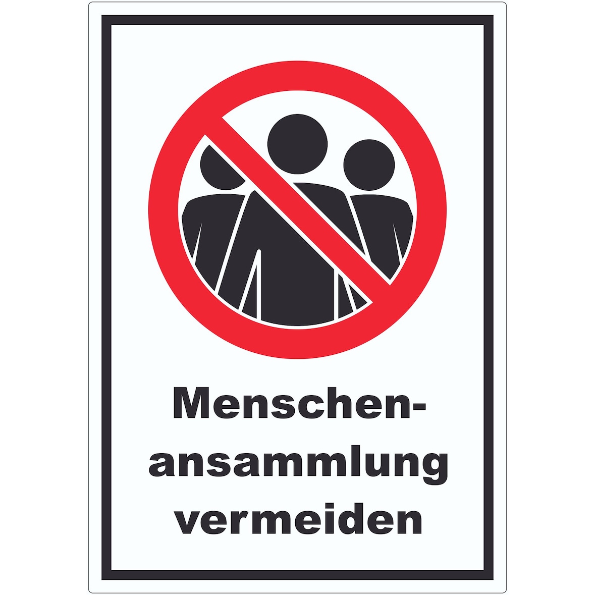 Menschenansammlung vermeiden Symbol und Text Aufkleber A1 (594x841mm)