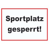 thumbnail of Sportplatz gesperrt Schild A1 (594x841mm)