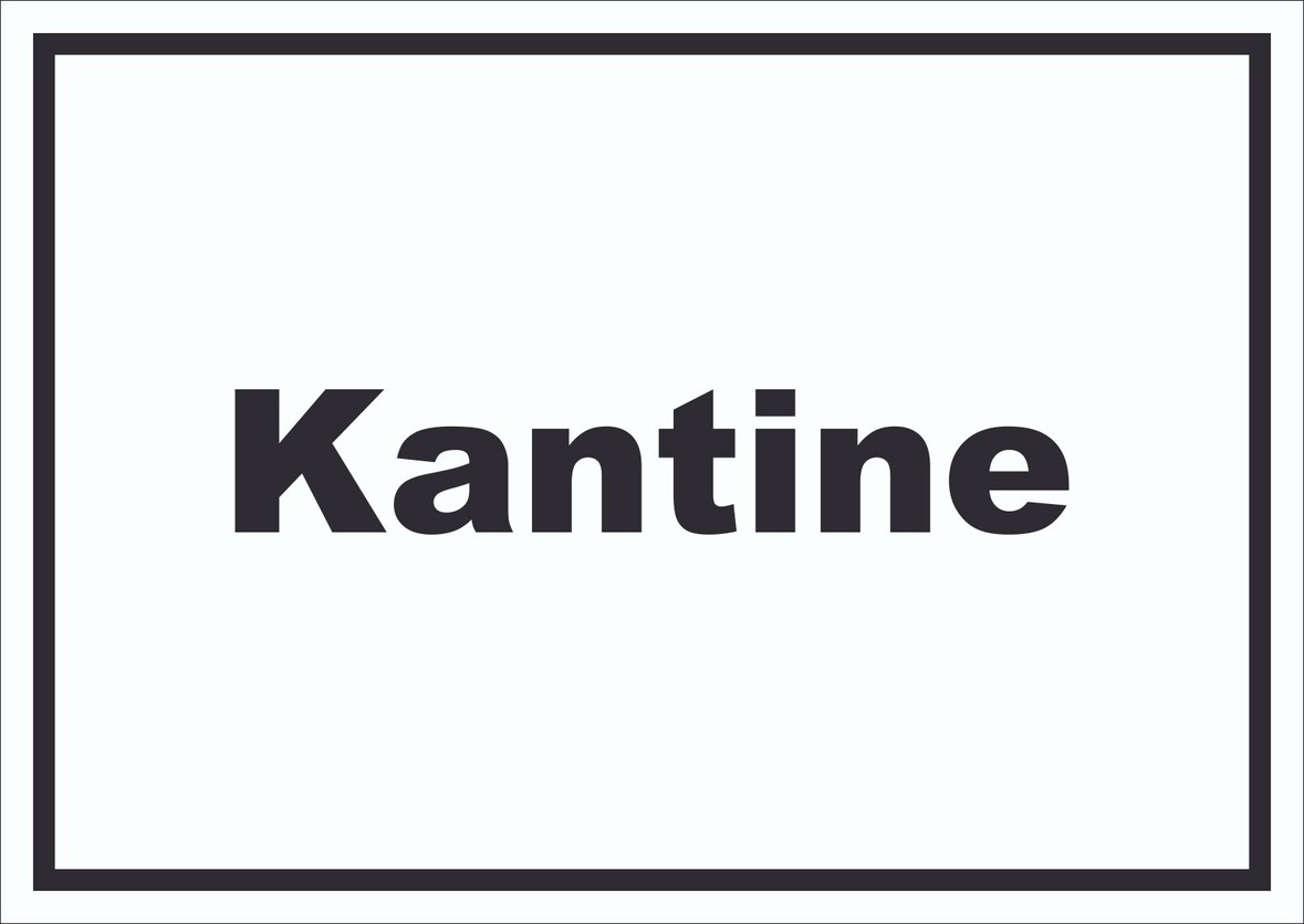 Kantine Schild mit Text essen und trinken waagerecht A6 (105x148mm)