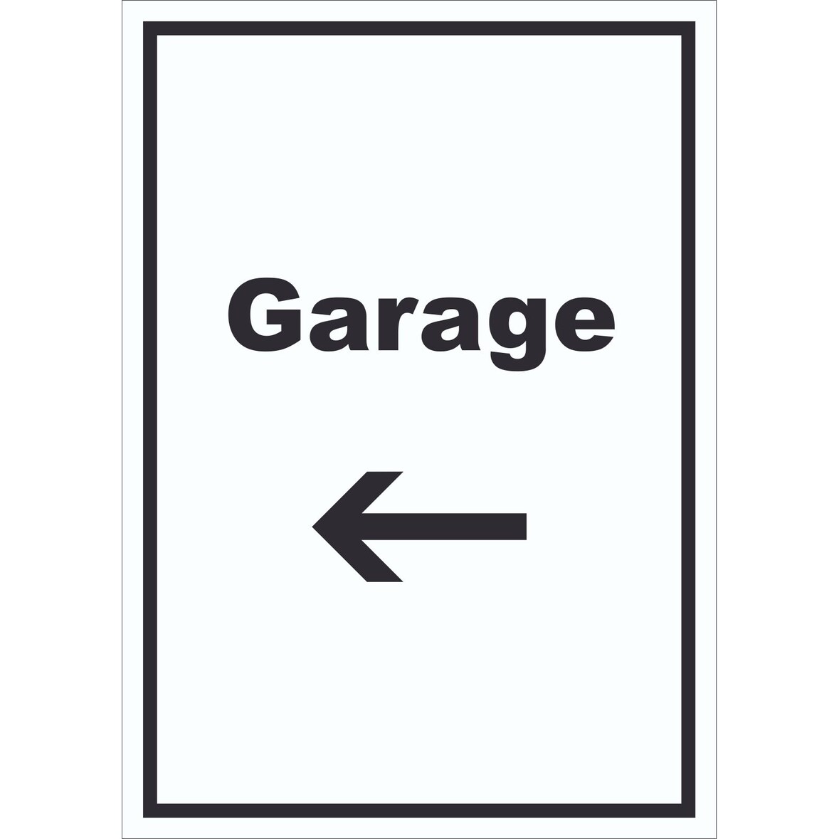 Garage Schild mit Text und Richtungspfeil links Auto Stellplatz hochkant A6 (105x148mm)