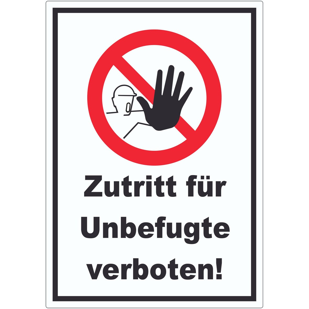 Zutritt für Unbefugte verboten Aufkleber A3 (297x420mm)