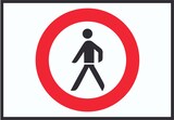 thumbnail of Für Fußgänger verboten Symbol Schild A2 Rückseite selbstklebend