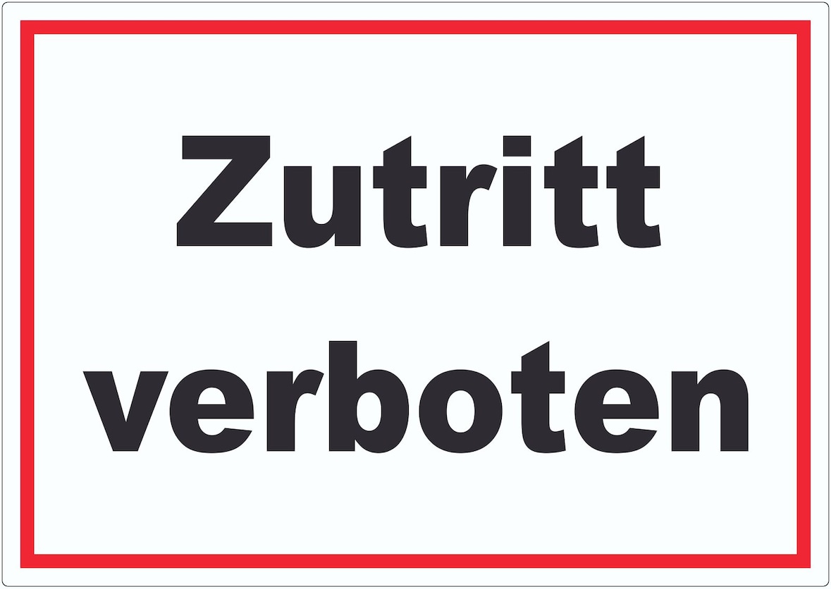 Zutritt verboten Schild schwarz-weiß-rot A4 (210x297mm)