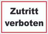thumbnail of Zutritt verboten Schild schwarz-weiß-rot A4 (210x297mm)