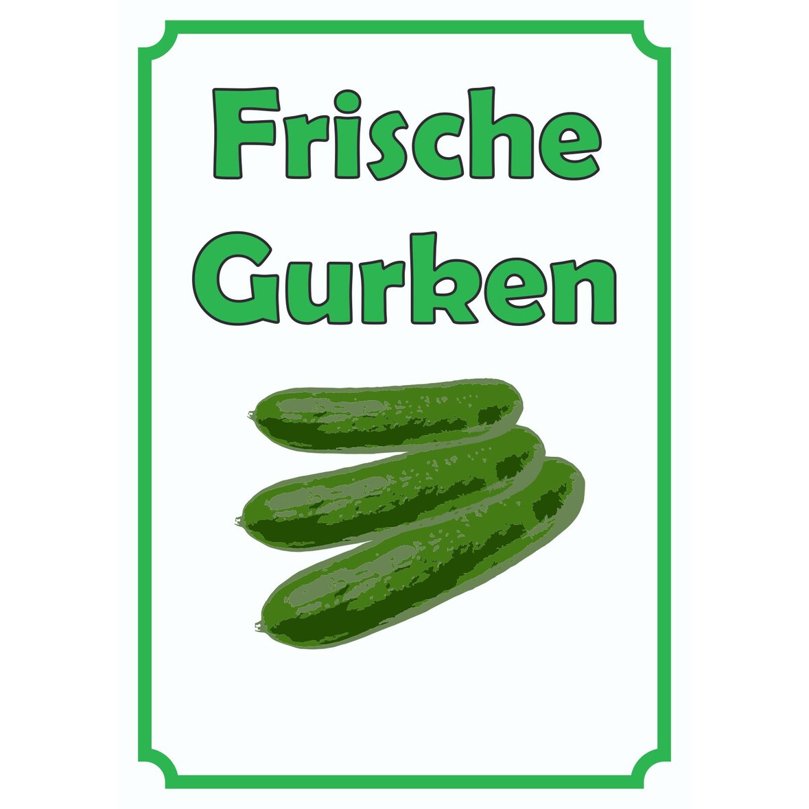 Frische Gurken Schild Hochkant A5 (148x210mm)
