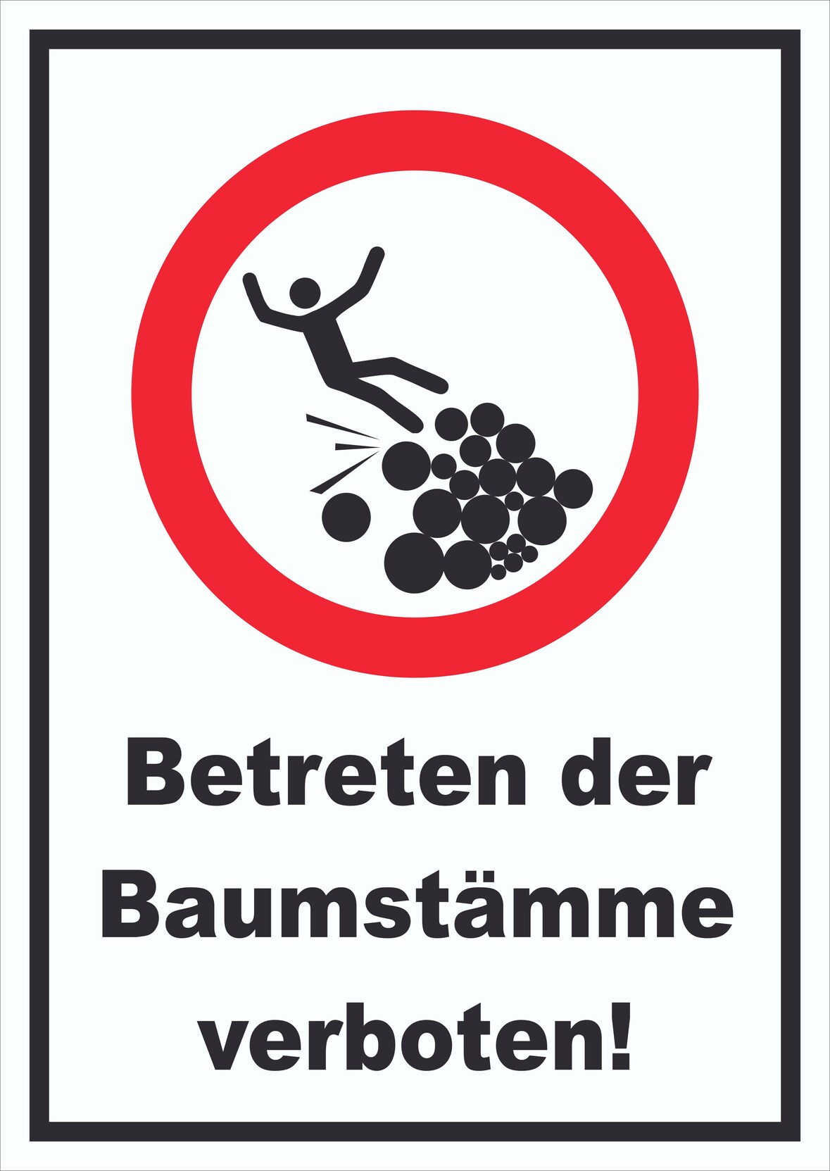 Baumstämme betreten verboten Schild A5 (148x210mm)