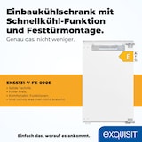 thumbnail of Exquisit Einbaukühlschrank ohne gefrierfach, 88 cm, 135 Liter, Festtüre, Schnellkühlen, 3 Ablagen, Türanschlag wechselbar, EKS5131-V-FE-090E