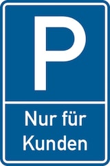 thumbnail of Parkplatzschild, Nur für Kunden, 600x400mm, Alu geprägt - 400x600x0.6 mm Aluminium geprägt