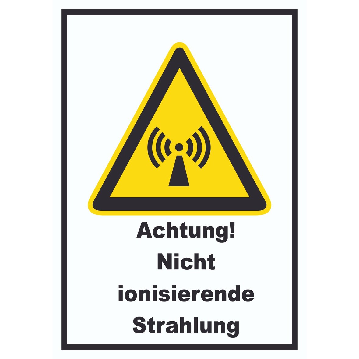Achtung Nicht ionisierende Strahlung A3 Rückseite selbstklebend Schild