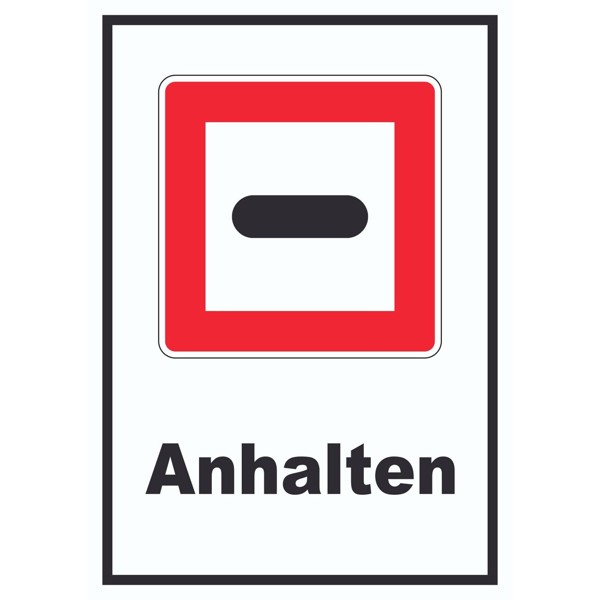 Anhalten Schild mit Symbol und Text Stopp A1 (594x841mm)