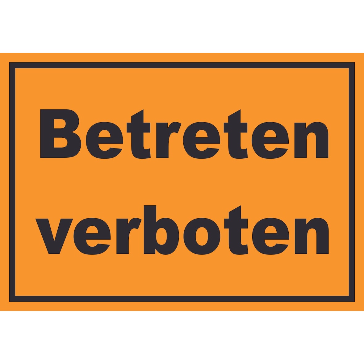 Betreten verboten Schild schwarz-orange A1 (594x841mm)