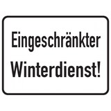 thumbnail of Hinweisschild, Eingeschränkter Winterdienst!, Aluminium, 300 x 400 mm - 400x300x0.6 mm Aluminium geprägt
