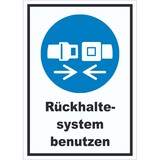 thumbnail of Rückhaltesystem benutzen Schild A2 (420x594mm)