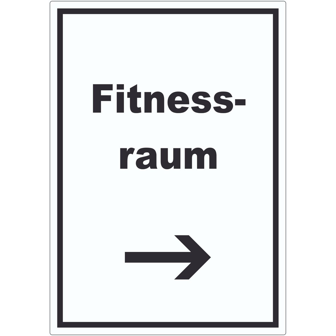 Fitnessraum Aufkleber mit Text und Richtungspfeil rechts Sport Fit hochkant A5 (148x210mm)