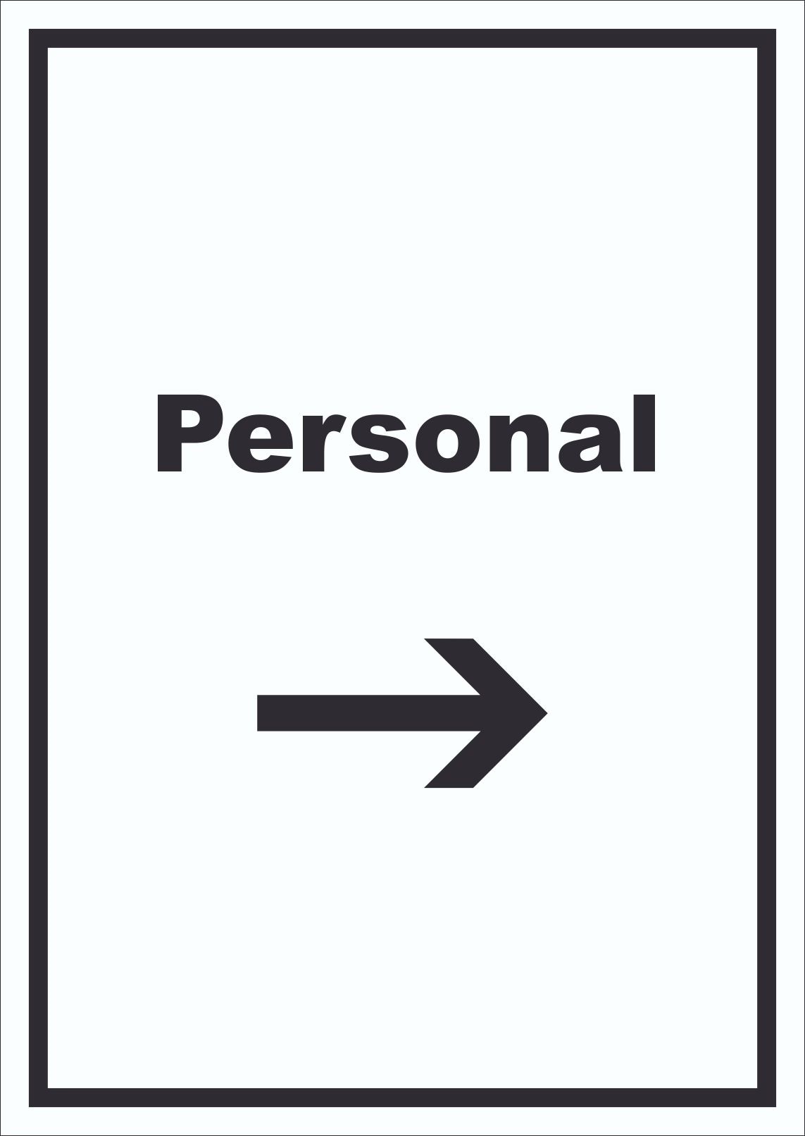 Personal Schild mit Text und Richtungspfeil rechts hochkant A1 (594x841mm)