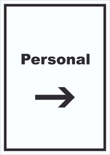 thumbnail of Personal Schild mit Text und Richtungspfeil rechts hochkant A1 (594x841mm)