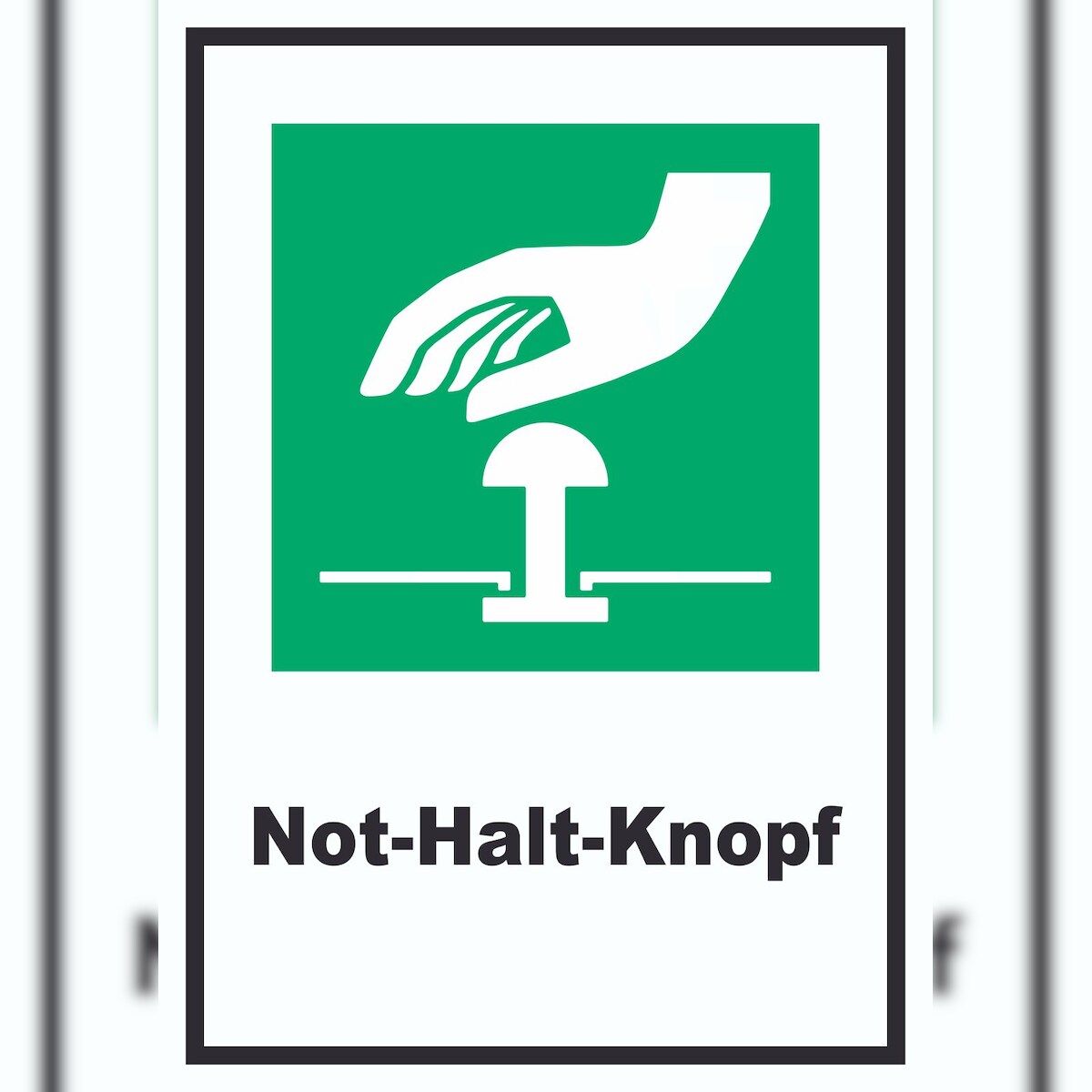 HB-Druck Not-Halt-Knopf A1 Rückseite selbstklebend Schild