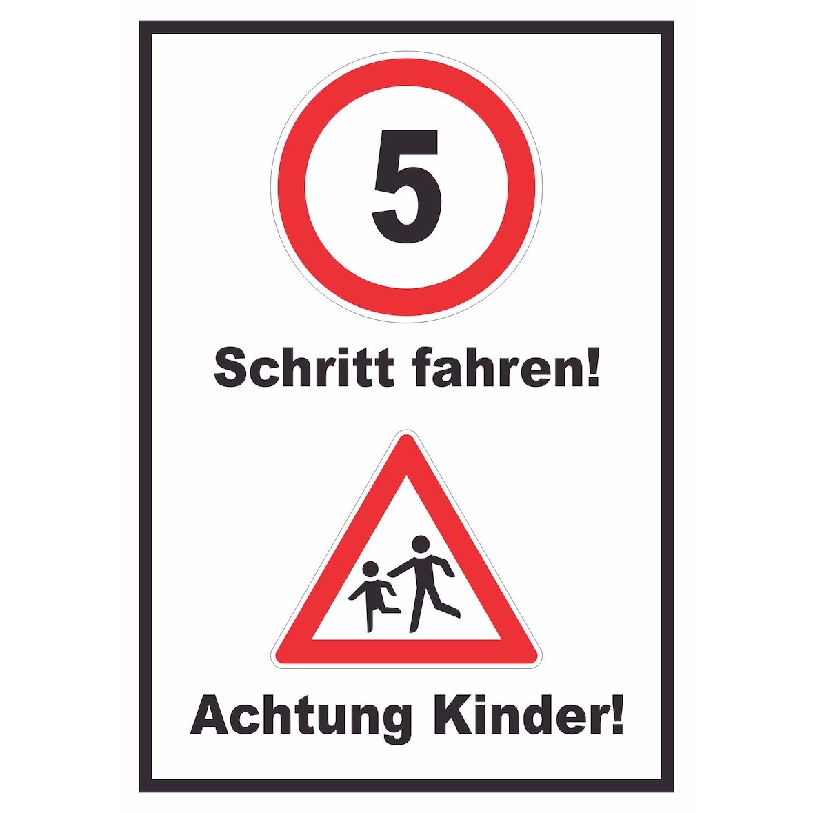 Schritt fahren Achtung Kinder Schild A1 (594x841mm)