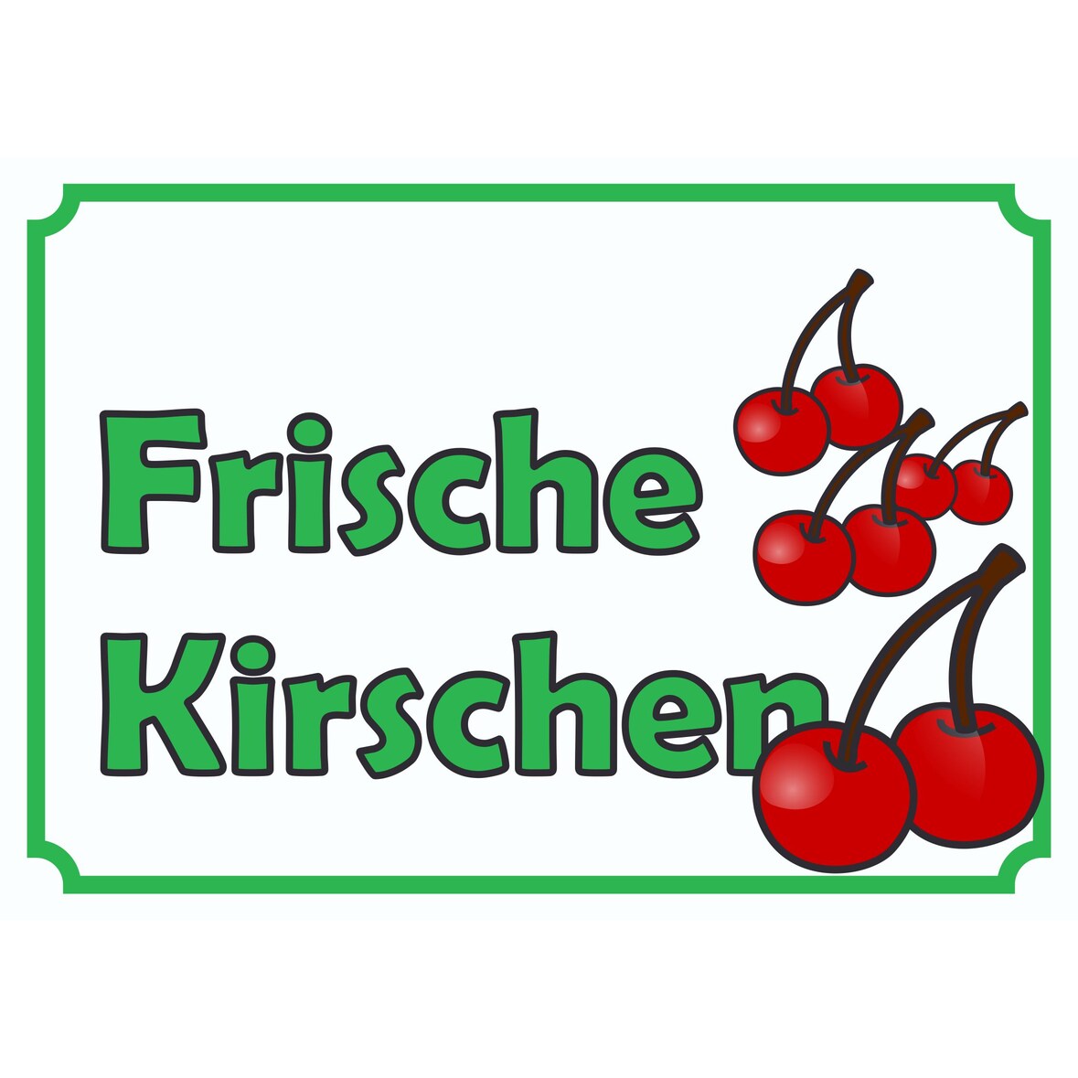 Verkaufsschild Schild Frische Kirschen zu verkaufen A4 (210x297mm)