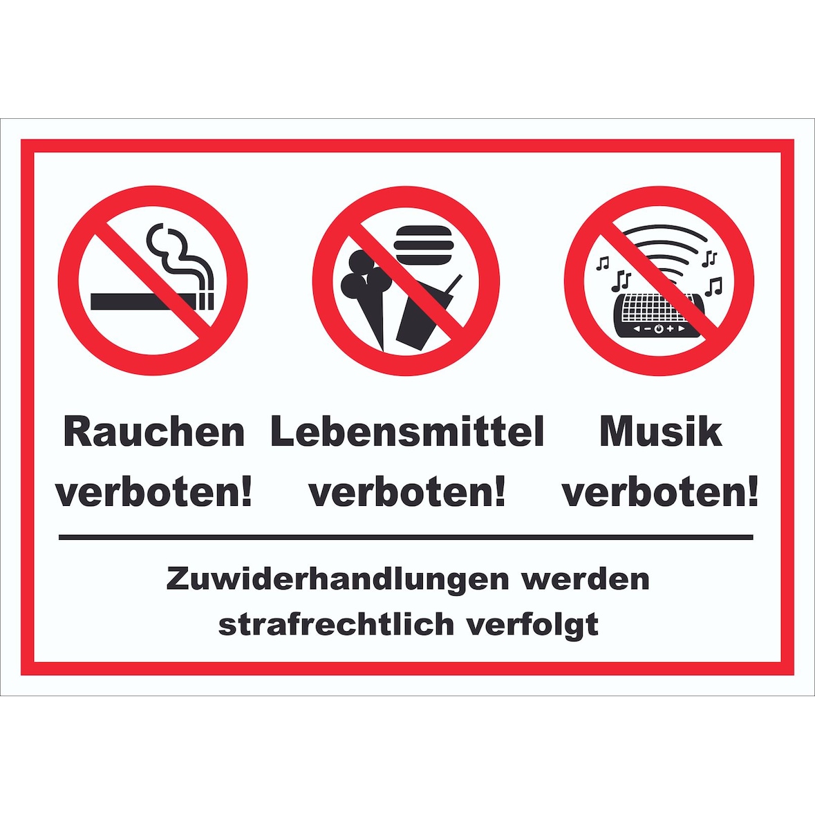 Schild Essen Trinken Musik Rauchen verboten A2 (420x594mm)