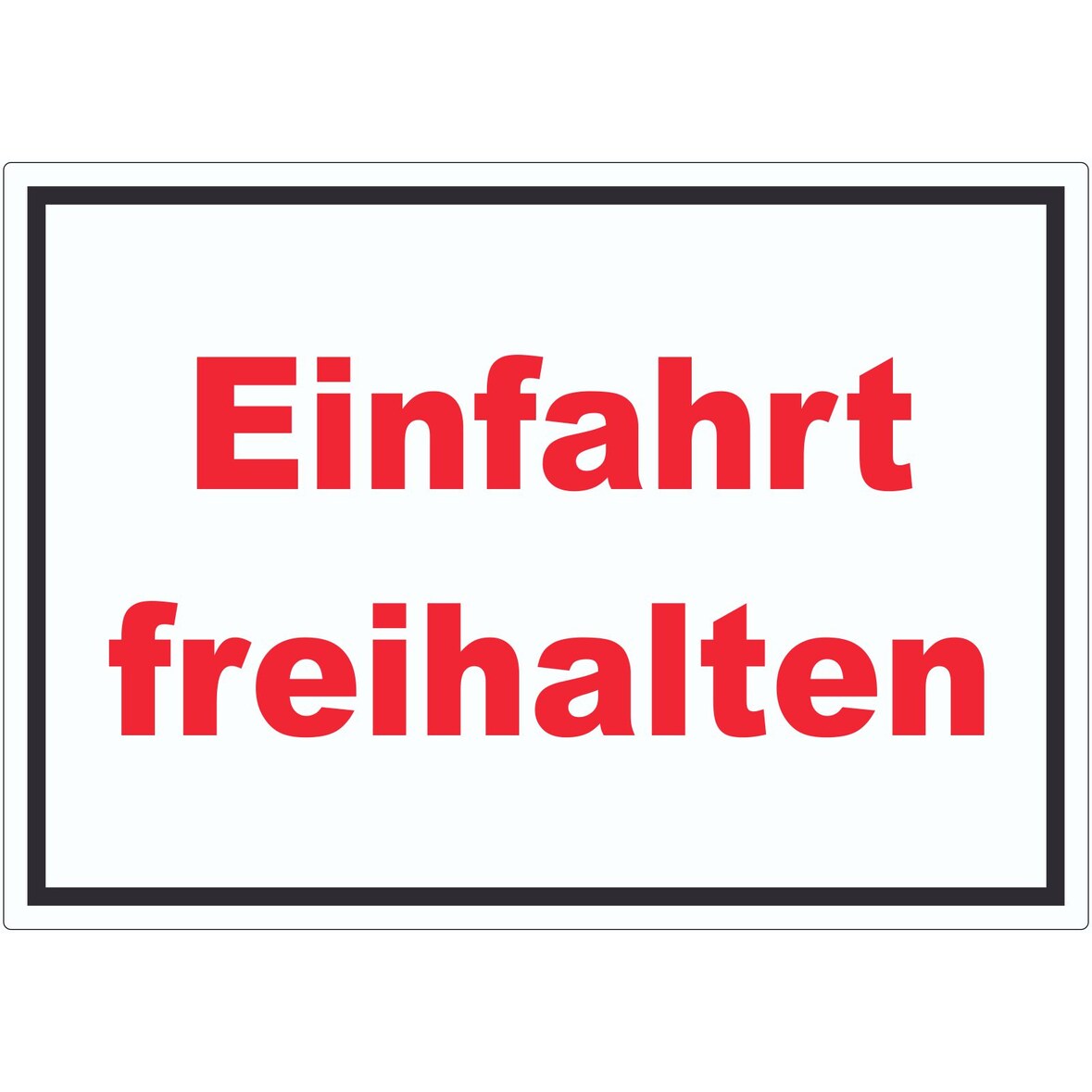 Einfahrt freihalten Schild rot-weiß-schwarz A6 Rückseite selbstklebend