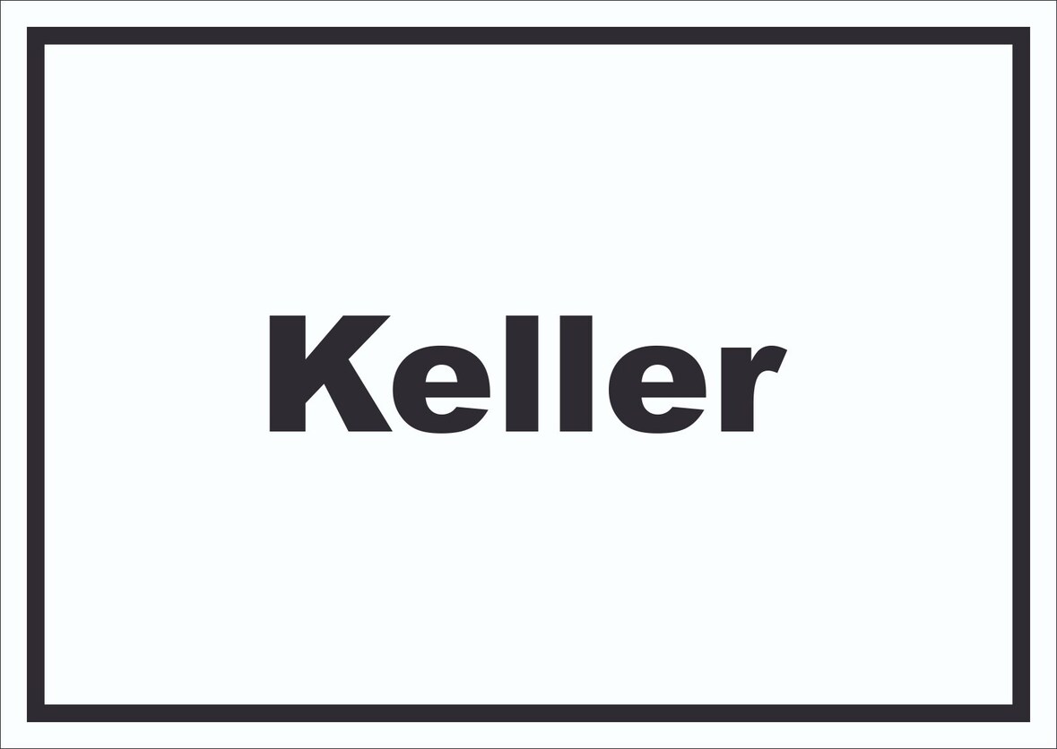 Keller Schild mit Text waagerecht A2 Rückseite selbstklebend