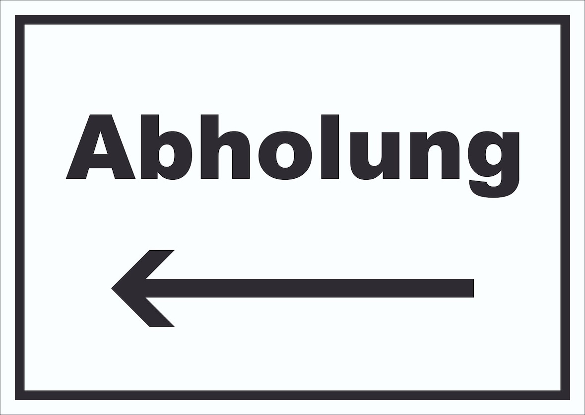 Abholung Schild mit Text und Richtungspfeil links Post waagerecht A3 (297x420mm)