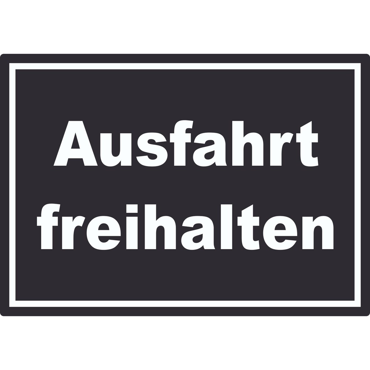 Ausfahrt freihalten Schild weiß-schwarz A5 Rückseite selbstklebend