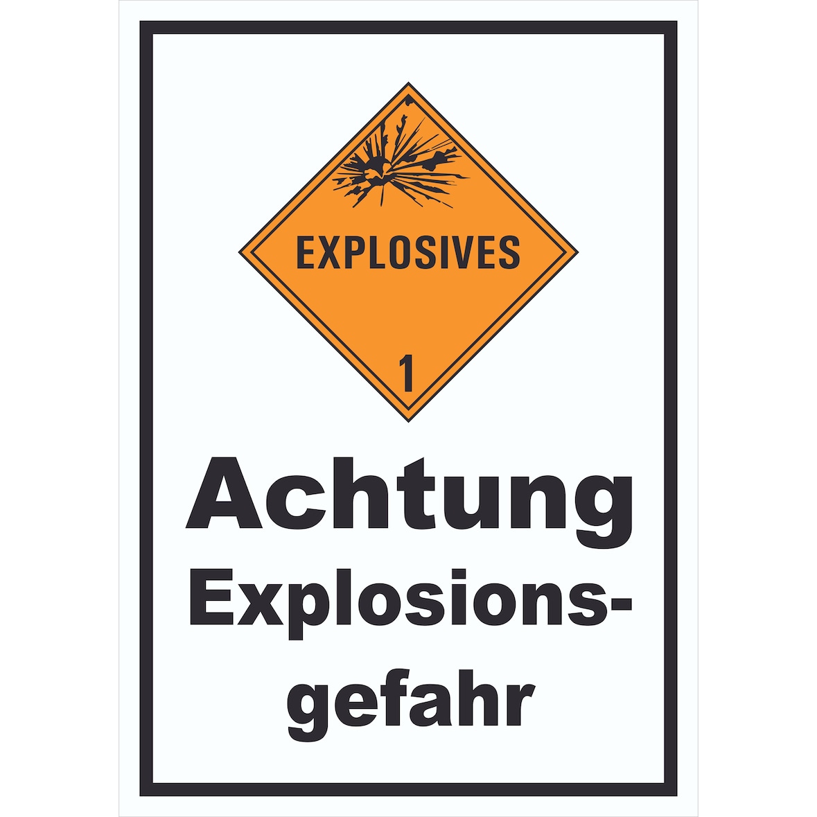 Schild Explosionsgefahr Explosives A1 (594x841mm)