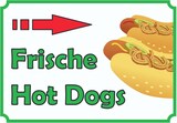 thumbnail of Frische Hot  Dogs  Schild mit Pfeil rechts A0 Rückseite selbstklebend