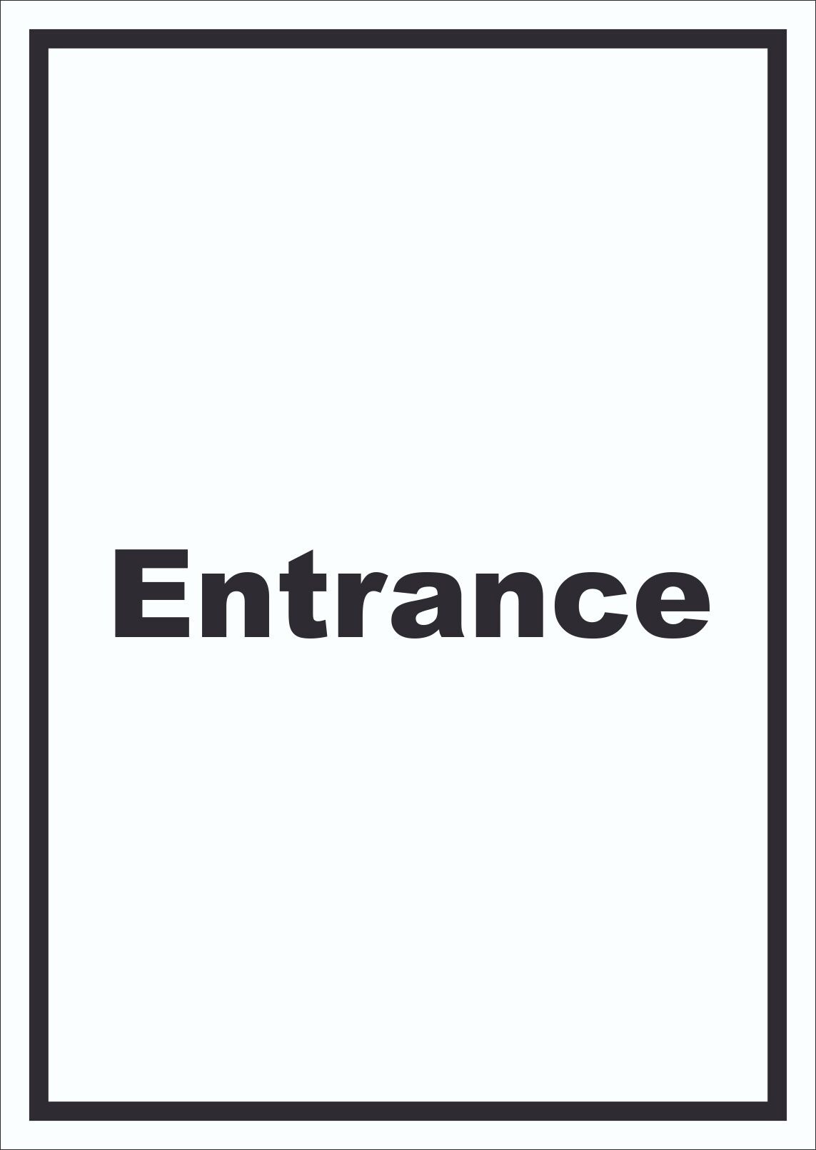 Entrance Schild mit Text Eingang hochkant A4 (210x297mm)