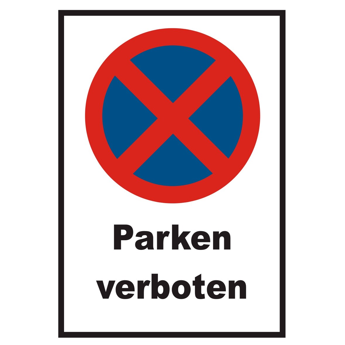 Parken verboten Schild A3 Rückseite selbstklebend