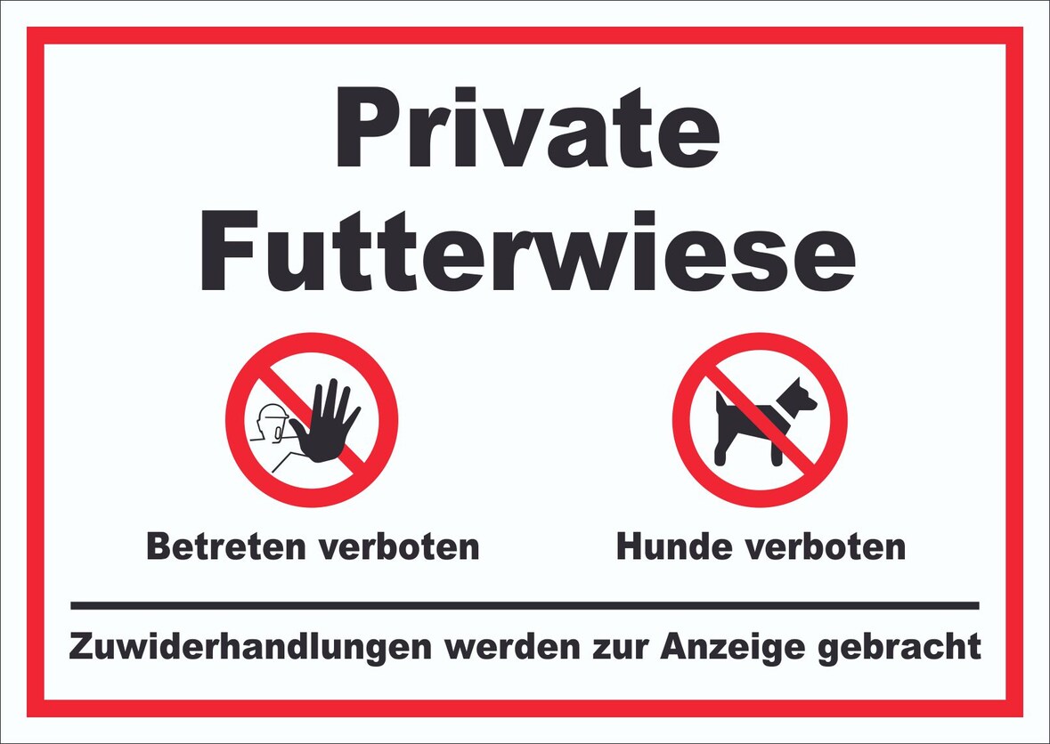 Private Futterwiese Betreten und Hunde verboten Schild A5 Rückseite selbstklebend