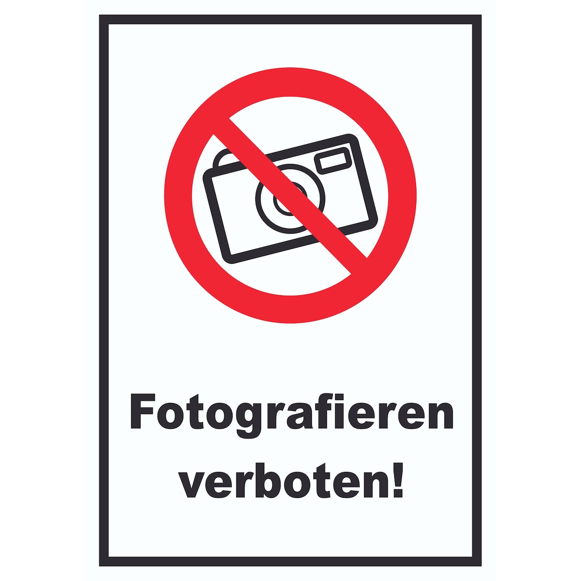 Fotografieren verboten Schild Keine Photos A5 (148x210mm)