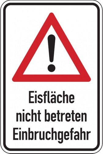 Dreifke® Hinweisschild, Eisfläche nicht betreten, Aluverbund, - 400x600x2 mm Aluverbund