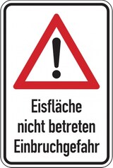 thumbnail of Dreifke® Hinweisschild, Eisfläche nicht betreten, Aluverbund, - 400x600x2 mm Aluverbund