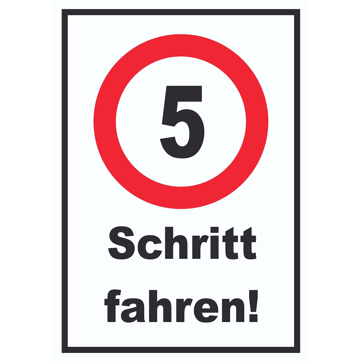 Schritt fahren 5 km/h Schrittgeschwindigkeit Schild Langsam fahren A3 (297x420mm)