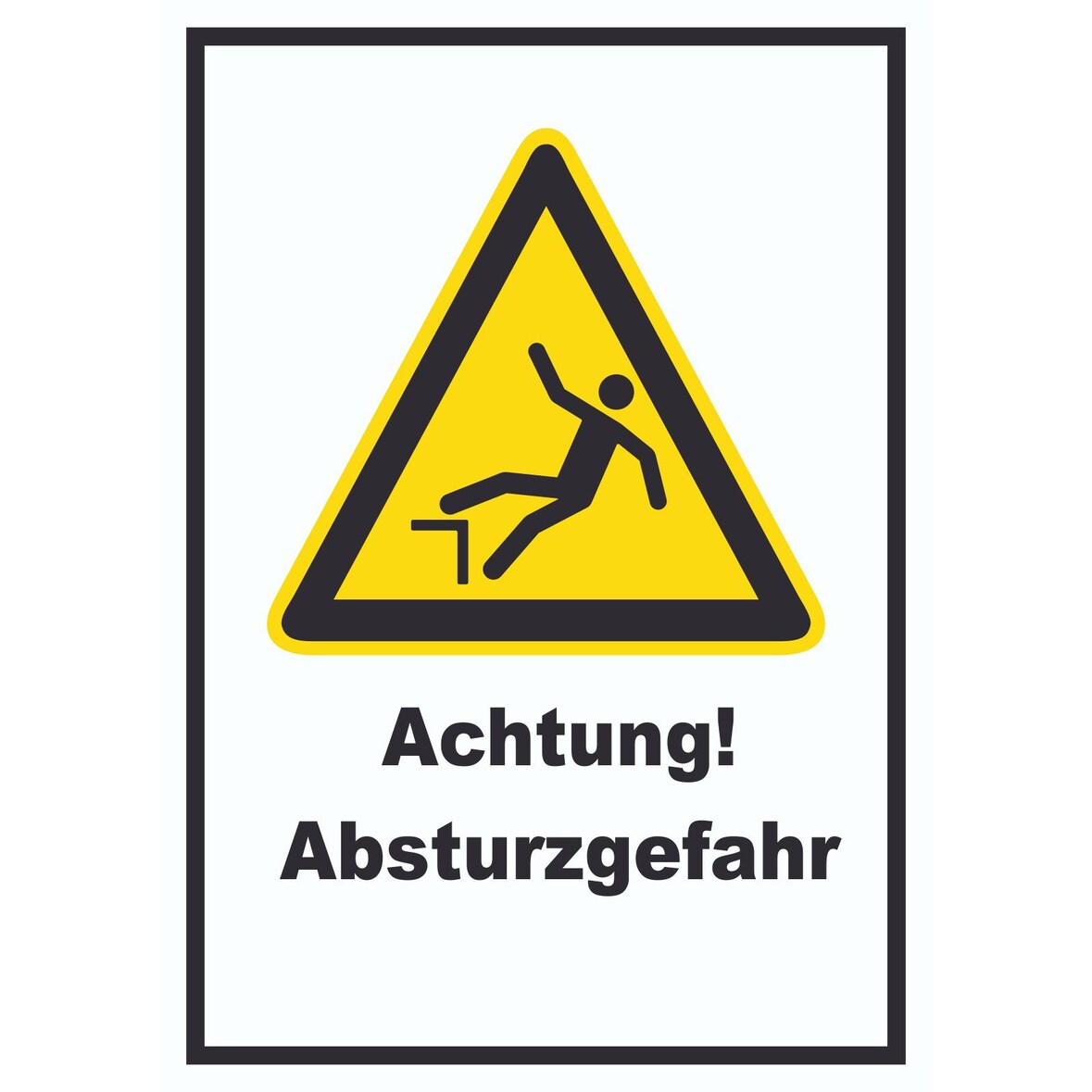 Achtung Absturzgefahr A2 (420x594mm) Schild