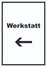 thumbnail of Werkstatt Schild mit Text Richtungspfeil links Handwerk Reparatur hochkant A5 Rückseite selbstklebend