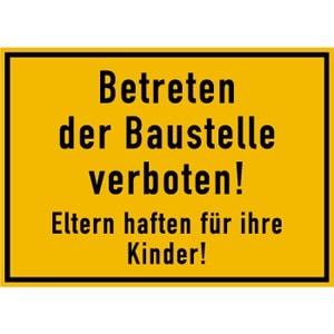 Schild Betreten der Baustelle verboten PVC 25x35cm Baustellenschild wetterfest