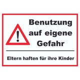 thumbnail of Benutzung auf eigene Gefahr Schild A1 (594x841mm)