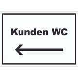thumbnail of Kunden WC Schild mit Text und Richtungspfeil links Toilette waagerecht A2 (420x594mm)