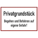 thumbnail of Privatgrundstück Begehen und Befahren auf eigene Gefahr!, Alu, 300x200 mm