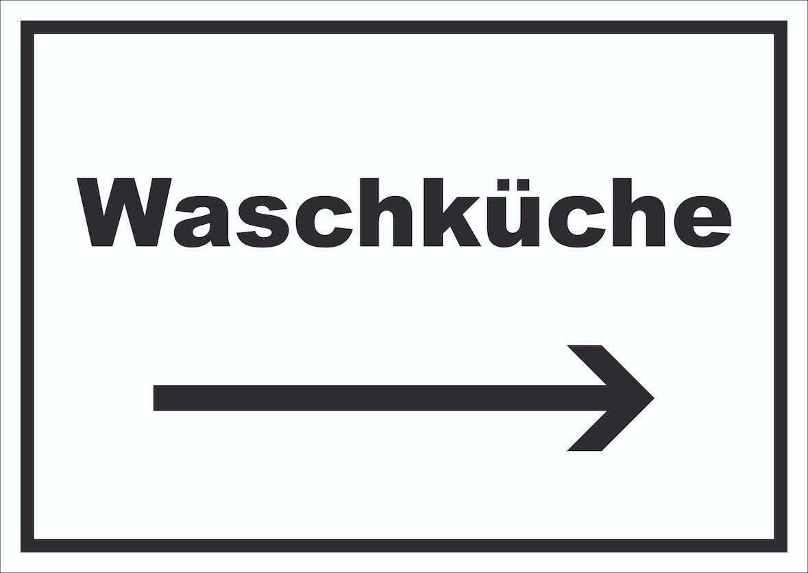 Waschküche Schild mit Text und Richtungspfeil rechts Waschraum waagerecht A6 (105x148mm)