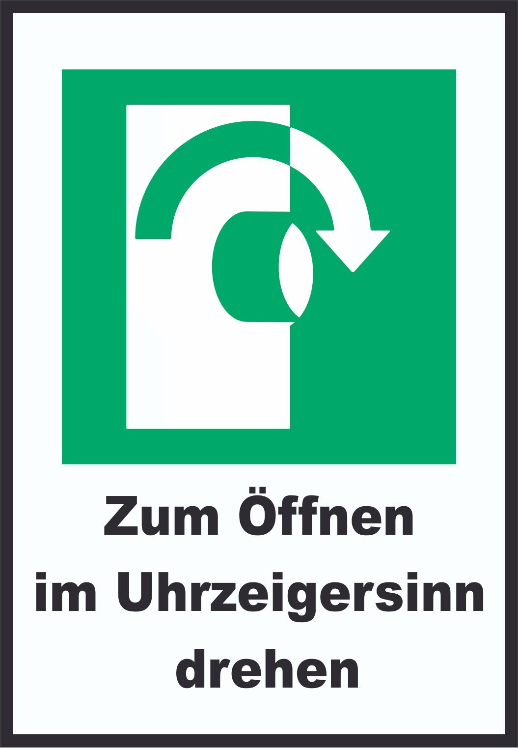 Zum Öffnen im Uhrzeigersinn drehen A0 (841x1189mm) Schild