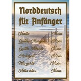thumbnail of Norddeutsch für Anfänger Schild A0 (841x1189mm)