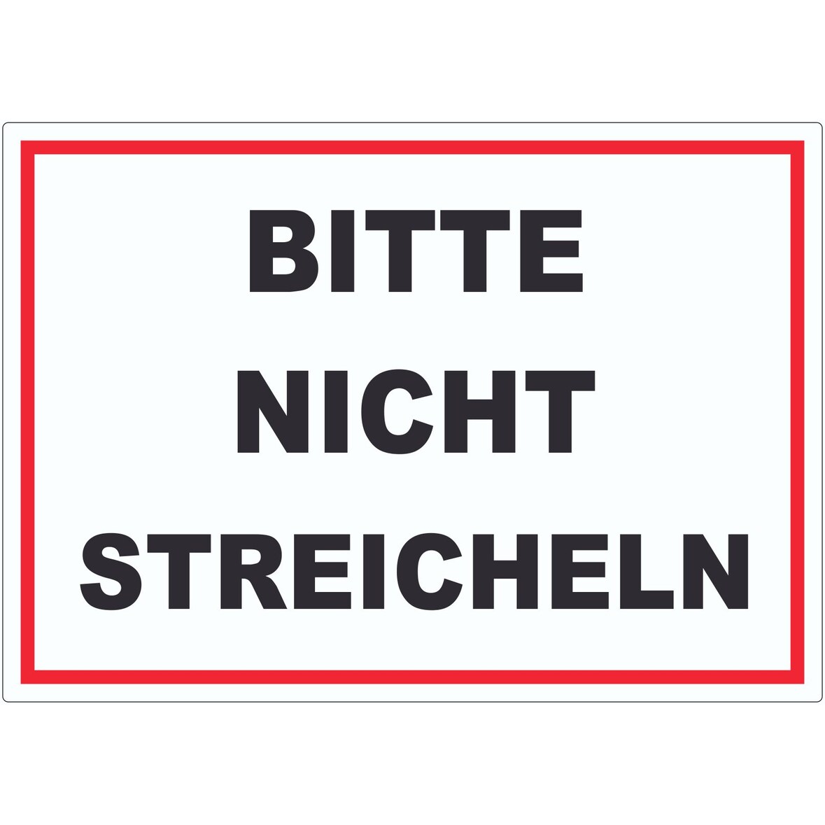 Bitte nicht streicheln Aufkleber streicheln verboten A7 (74x105mm)